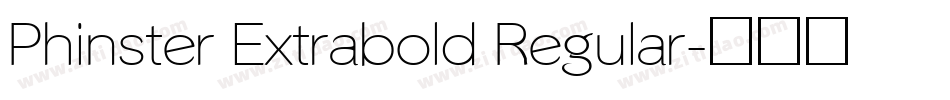 Phinster Extrabold Regular字体转换